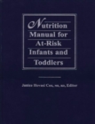 Nutrition Manual for At-Risk Infants and Toddlers - Book