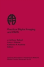 Practical Digital Imaging and PACS - Book