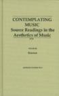Contemplating Music - Source Readings in the Aesthetics of Music (4 Volumes) Vol. III: Essence - Book