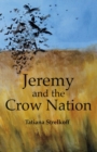 Jeremy and the Crow Nation - Book