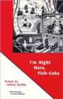 I'm Right Here Fish Cake - Book