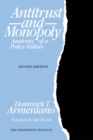 Antitrust and Monopoly : Anatomy of a Policy Failure - Book