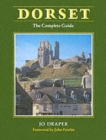 Dorset : The Complete Guide - Book