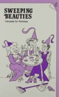 Sweeping Beauties : Fairytales for Feminists - Book