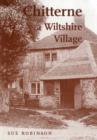 Chitterne : A Wiltshire Village - Book
