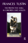 The Protective Shell in Children and Adults - Book