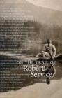 On the Trail of Robert Service - Book