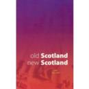Old Scotland, New Scotland - Book