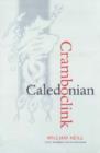 Caledonian Cramboclink : The Best of William Neill - Book