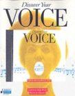 Discover Your Voice : Learn to Sing from Rock to Classic - Book
