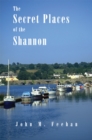 Secret Places Of The Shannon - Book