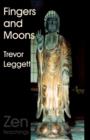 Fingers and Moons : Zen Stories and Incidents - Book