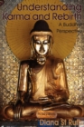 Understanding Karma and Rebirth : A Buddhist Perspective - Book