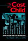 The Cost of a Child : Living Standards for the 1990's - Book