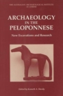 Archaeology in the Peloponnese : New Excavations and Research - Book