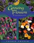 Growing Flowers Naturally - Book