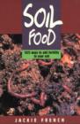 Soil Food : 1372 Ways to Add Fertility to Your Soil - Book