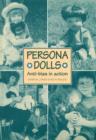 Persona Dolls : Anti-Bias in Action - Book
