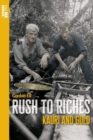 Rush to Riches : Kauri and Gold - Book
