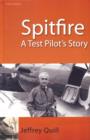 Spitfire : A Test Pilot's Story - Book