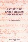A Corpus of Early Tibetan Inscriptions - Book