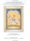 Catalogue of Paintings, Drawings, Engravings and Busts in the Collection of the Royal Asiatic Society - Book