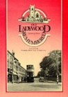Old Ladywood Remembered : A Pictorial History of the Area and Its People - Book