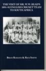 The Visit of Mr W W Read's 1891-92 English Cricket Team to South Africa - Book