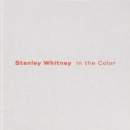 Stanley Whitney : In the Color - Book
