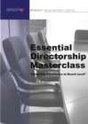 Essential Directorship Masterclass : Achieving Excellence at Board Level - Book