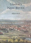London's New River - Book