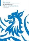 Sir David Lyndsay's A Satire of the Three Estates : (Scotnotes Study Guides) - Book