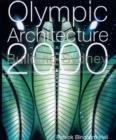 Olympic Architecture : Building Sydney 2000 - Book