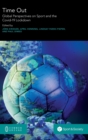 Time Out : Global Perspectives on Sport and the Covid-19 Lockdown - Book
