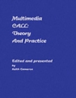 Multimedia CALL : Theory and Practice - Book