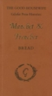 Manchet and Trencher : Bread - Book