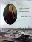 Sir Charles Raymond of Valentines and the East India Company - Book