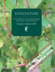 Viticulture : An Introduction to Commercial Grape Growing for Wine Prod - Book