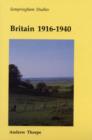 Britain 1916-1940 - Book