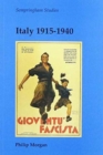 Italy 1915-1940 - Book