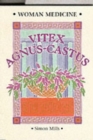 Woman Medicine : Vitex Agnus Castus - Book
