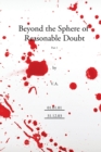 Beyond the Sphere of Reasonable Doubt : Diaries of Virtual Alien, 2001-2003 Pt. 1 - Book