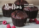 Muffins: Fast and Fantastic - Book