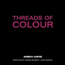 Threads of Colour - Book