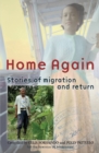 Home Again : Stories of Migration and Return - Book