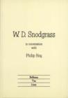 W.D. Snodgrass in Conversation with Philip Hoy - Book