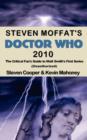 Steven Moffat's Doctor Who 2010 : The Critical Fan's Guide to Matt Smith's First Series (unauthorized) - Book