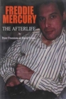 Freddie Mercury : The Afterlife - Book