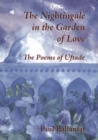 Nightingale in the Garden of Love : The Poems of Hazreti-i Pir-i Uftade - Book