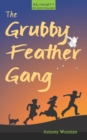 The Grubby Feather Gang - Book